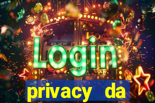 privacy da pipokinha gratis